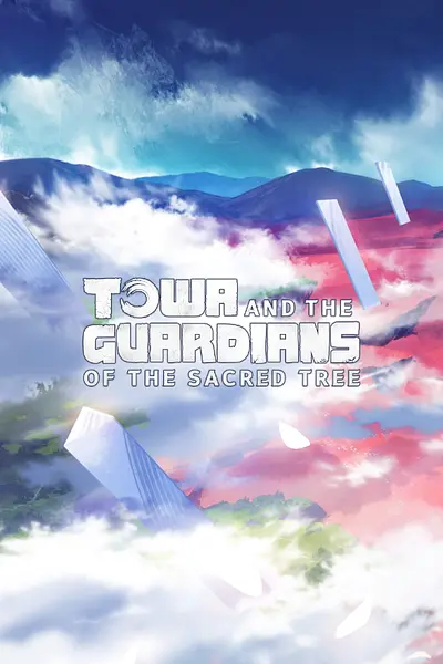 Towa and the Guardians of the Sacred Tree(Demo)