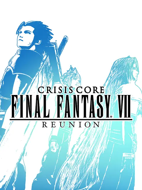 CRISIS CORE –FINAL FANTASY VII– REUNION